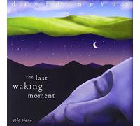 Nevue, David - Last Waking Moment