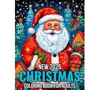 New 2025 Christmas Coloring Book For Adults: Christmas Coloring Book Large Print Pages for Adults And Seniors with Cozy Winter Scenes & Festive Holiday Designs