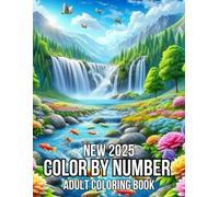 New 2025 Color By Number Adult Coloring Book: 100 Pages Simple 50 Designs Color By Number Coloring Book For Adults And Senior.