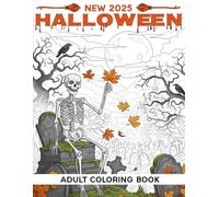 New 2025 Halloween Adult Coloring Book: Spooky and Cute Halloween Designs with Witches, Pumpkins, and Haunted Houses for Relaxation