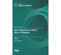 New Advances in Optic Nerve Diseases