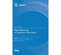 New Advances in Quantum Geometry (Copertina rigida)