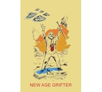 New Age Grifter (Author's Edition)