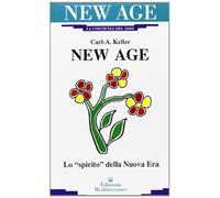 New Age. Lo «Spirito» della nuova era