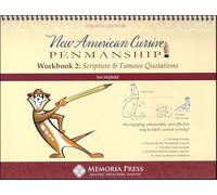 New American Cursive Workbook 2 Scripture & Famous Quotations