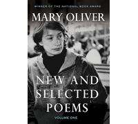 Mary Oliver New and Selected Poems, Volume One (Tascabile)