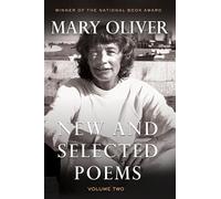 Mary Oliver New and Selected Poems, Volume Two (Tascabile)