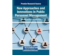 New Approaches and Innovations in Public Personnel Management