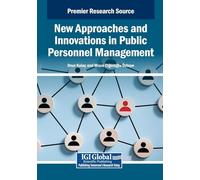 New Approaches and Innovations in Public Personnel Management