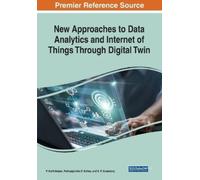 New Approaches to Data Analytics and Internet of Things Through Digi (Tascabile)