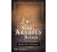 New Arabian Nights: Classic Edition Republished by North Publishers