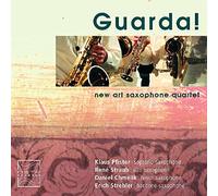 New Art Saxophone Quartet - Guarda!