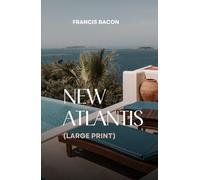 New Atlantis (Large Print)