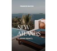 New Atlantis (Large Print)