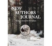New Authors Journal: Winter, 2025