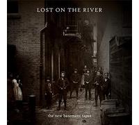 New Basement Tapes,the - Lost on the River