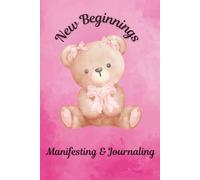New Beginning Journal for Girls and Women - Cute Teddy Bear Notebook