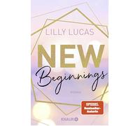 Lilly Lucas New Beginnings: Roman (Green Valley Love, Band 1) (Tascabile)