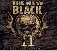 New Black, The - Ii: Better In Black