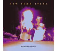 New Bomb Turks - Nightmare Scenario