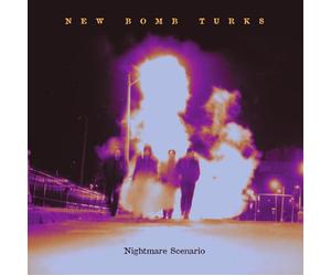 New Bomb Turks - Nightmare Scenario