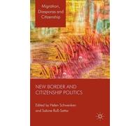 New Border and Citizenship Politics (Copertina rigida)