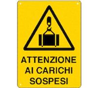 NEW CARTELLO SEGNALETICO - attenzione ai carichi sospesi - Adesivo Extra Resistente, Pannello in Forex, Pannello In Alluminio (ADESIVO 20X31 CM)