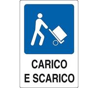 NEW CARTELLO SEGNALETICO - CARICO E Scarico - Adesivo Extra Resistente, Pannello in Forex, Pannello In Alluminio (ADESIVO 20X31 cm)