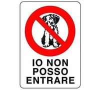 NEW CARTELLO SEGNALETICO - Io Non Posso Entrare - Adesivo Extra Resistente, Pannello in Forex, Pannello In Alluminio (ADESIVO 20X31 cm)