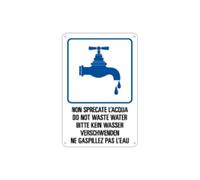 NEW CARTELLO SEGNALETICO - multilingue 'non sprecare l'acqua' - Adesivo Extra Resistente, Pannello in Forex, Pannello In Alluminio (PANNELLO IN FOREX 20X31 cm)