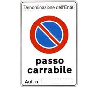 NEW CARTELLO SEGNALETICO - passo carrabile aut. n___- personalizzato con dicitura - Adesivo Extra Resistente, Pannello in Forex, Pannello In Alluminio (PANNELLO IN FOREX 20X31 CM)