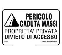 NEW CARTELLO SEGNALETICO - Pericolo caduta massi proprietà privata divieto di accesso - Adesivo Extra Resistente, Pannello in Forex, Pannello In Alluminio (PANNELLO IN FOREX 30X42 CM)