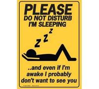 NEW CARTELLO SEGNALETICO - Please Do Not Disturb I'm Sleeping - Adesivo Extra Resistente, Pannello in Forex, Pannello In Alluminio (ADESIVO 20X31 CM)