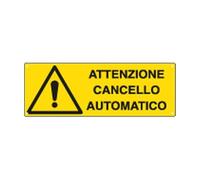 NEW CARTELLO SEGNALETICO UNI - attenzione cancello automatico - Adesivo Extra Resistente, Pannello in Forex, Pannello In Alluminio (PANNELLO IN FOREX 60X25 CM)