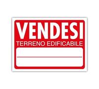 NEW CARTELLO SEGNALETICO - Vendesi Terreno edificabile - Adesivo Resistente, Pannello in Forex, Pannello In Alluminio (PANNELLO IN FOREX 30X42 CM)