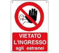 NEW CARTELLO SEGNALETICO - vietato l'ingresso agli estranei - Adesivo Extra Resistente, Pannello in Forex, Pannello In Alluminio (PANNELLO IN ALLUMINIO 20X31 CM)