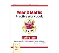 New CGP KS1 Maths Workbook - Year 2 Spring Term (extra practice for the White Rose scheme)