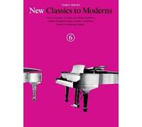 New Classics to Moderns Book 6 (Tascabile)