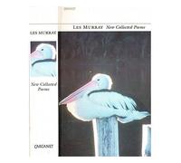 New Collected Poems by Murray, Les