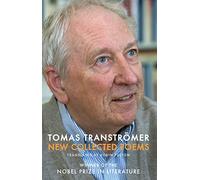 Tomas Transtromer New Collected Poems (Tascabile)