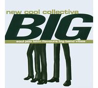 New Cool Collective - Big