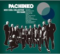 New Cool Collective Big Band - Pachinko