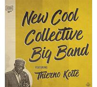 New Cool Collective Big Band & Thierno Koité - New Cool Collective Big Band & Thierno Koité (180 Gr.)
