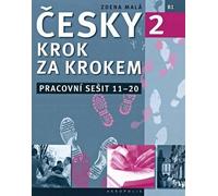 New Czech Step-by-Step 2. Workbook 2 - lessons 11-20 (Tascabile)
