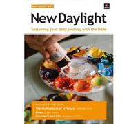 New Daylight May-August 2026: Sustaining your daily journey with the Bible