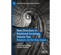 Nuove direzioni nella sociologia relazionale – Relazioni fino in fondo (2)