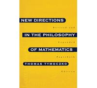 New Directions in the Philosophy of Mathematics: An Anthology