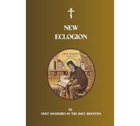 New Eclogion: A Selection of the Lives of the Saints