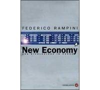New Economy. Una rivoluzione in corso