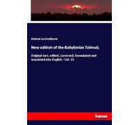 New edition of the Babylonian Talmud;: Original text, edited, corrected, formulated and translated into English - Vol. 15